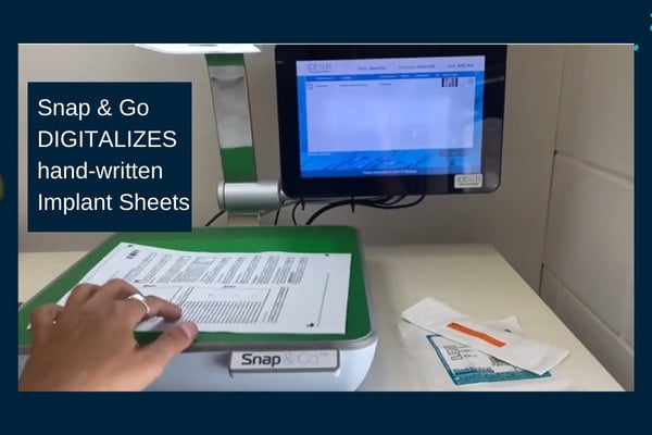 Digitalize hand-written Implant Sheets using Snap & Go