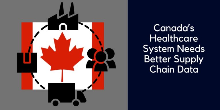Canada's healthcare system needs better supply chain data
