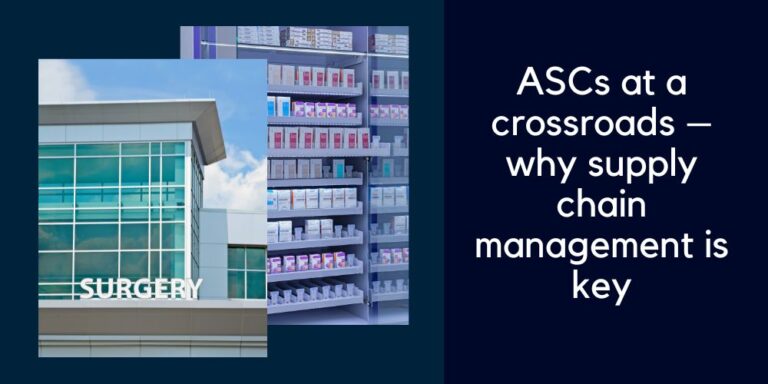 ASCs at a crossroads – better Supply chain management is key