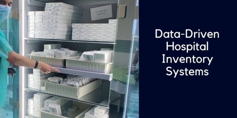 Data driven hospital inventory systems